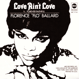 <span class="mw-page-title-main">Love Ain't Love</span> 1968 single by Florence Ballard