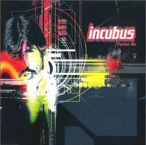 Pardon Me 2000 single by Incubus