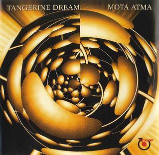 <i>Mota Atma</i> Soundtrack album by Tangerine Dream