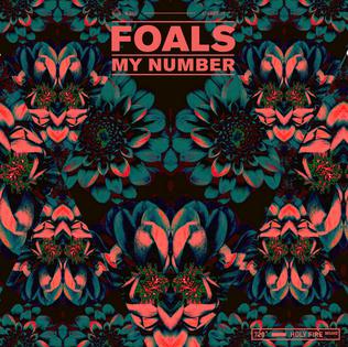 My Number (Foals song) 2012 single by Foals