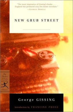 <i>New Grub Street</i> Novel by George Gissing