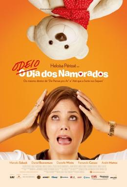 <i>Odeio o Dia dos Namorados</i> 2013 film directed by Roberto Santucci