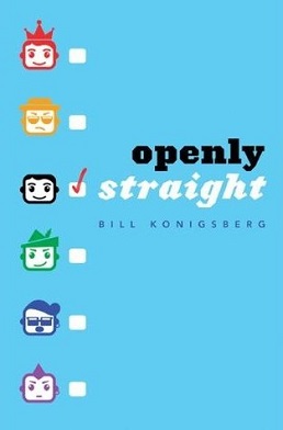 <i>Openly Straight</i> Book by Bill Konigsberg