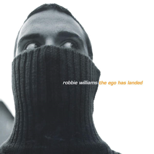 <i>The Ego Has Landed</i> 1999 studio album (compilation) by Robbie Williams