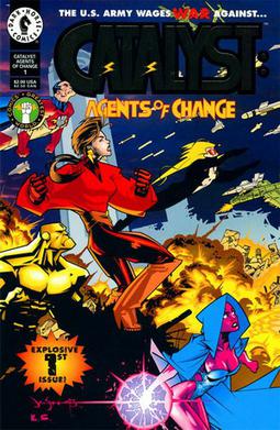 <span class="mw-page-title-main">Catalyst: Agents of Change</span> Comic book superhero team