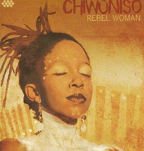 <i>Rebel Woman</i> 2008 studio album by Chiwoniso Maraire