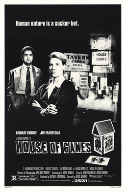 <i>House of Games</i> 1987 American neo-noir heist-thriller film by David Mamet