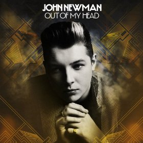 Out of My Head (John Newman song) 2014 single by John Newman