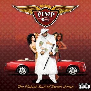 <i>The Naked Soul of Sweet Jones</i> 2010 studio album by Pimp C