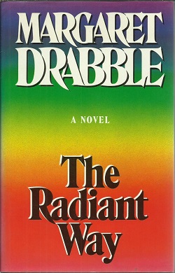 <i>The Radiant Way</i> Margaret Drabble novel