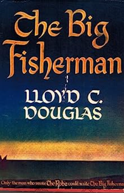 The Big Fisherman (book) - Wikipedia