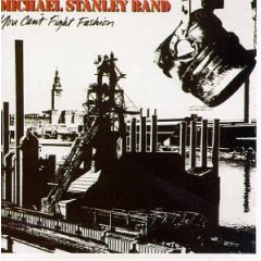 <i>You Cant Fight Fashion</i> 1983 studio album by Michael Stanley Band