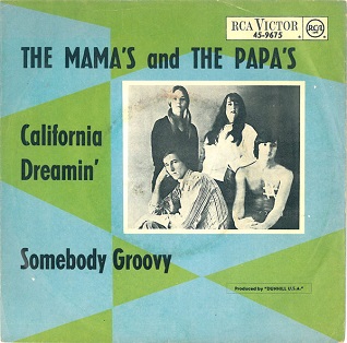 <span class="mw-page-title-main">California Dreamin'</span> Single by the Mamas & the Papas