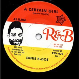 <span class="mw-page-title-main">A Certain Girl</span> 1961 single by Ernie K-Doe