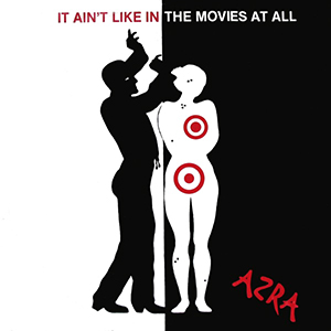 File:Cover of It Aint Like In The Movies At All, by Azra.jpg