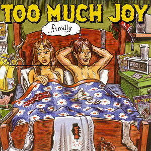 <i>...finally</i> 1996 studio album by Too Much Joy