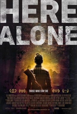 <i>Here Alone</i> (film) 2016 American film