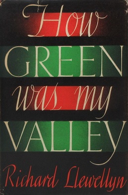 <i>How Green Was My Valley</i> 1939 novel by Richard Llewellyn