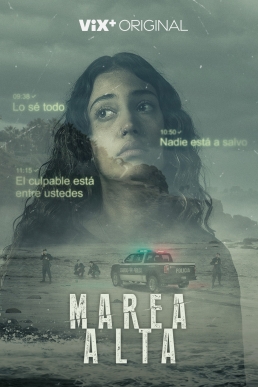 <i>Marea alta</i> Mexican TV series