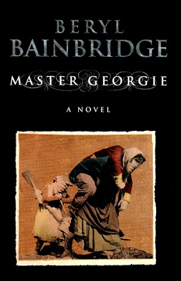 <i>Master Georgie</i> 1998 historical novel by Beryl Bainbridge