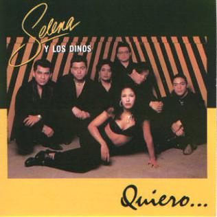 Quiero (Selena song) 1988 single by Selena