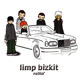 Rollin (Limp Bizkit song) 2000 single by Limp Bizkit