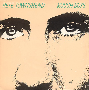 Rough Boys 1980 single by Pete Townshend