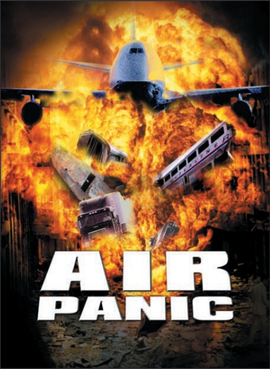 <i>Air Panic</i> 2002 American film