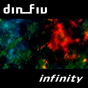 <i>Infinity</i> (din fiv album) 1995 studio album by din fiv