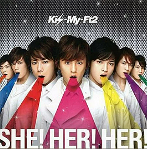 <span class="mw-page-title-main">She! Her! Her!</span> 2012 single by Kis-My-Ft2