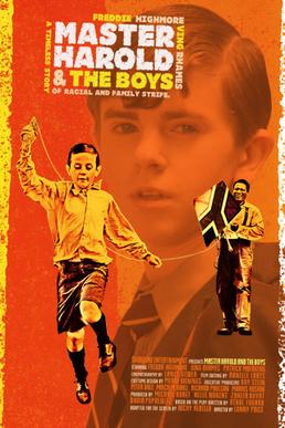 <i>Master Harold...and the Boys</i> (2010 film) 2010 American film