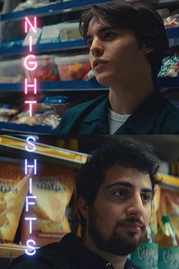 <i>Night Shifts</i> (film) 2020 Canadian short comedy film