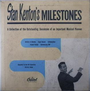 <i>Stan Kentons Milestones</i> 1950 compilation album by Stan Kenton and His Orchestra