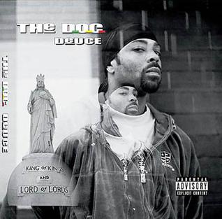 <i>Deuce</i> (The D.O.C. album) 2003 studio album by The D.O.C.