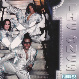 <span class="mw-page-title-main">Flawless (The Ones song)</span> 2001 single by the Ones