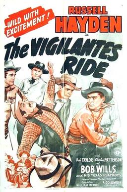 <i>The Vigilantes Ride</i> 1943 film by William Berke