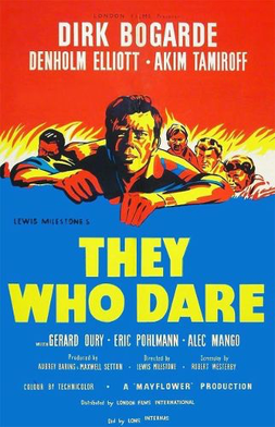 <i>They Who Dare</i> 1954 British film by Lewis Milestone