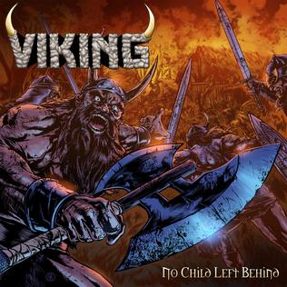 <i>No Child Left Behind</i> (album) 2015 studio album by Viking