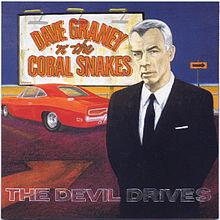 <i>The Devil Drives</i> 1997 studio album by Dave Graney n The Coral Snakes