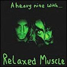 <i>A Heavy Nite With...</i> 2003 studio album by Relaxed Muscle