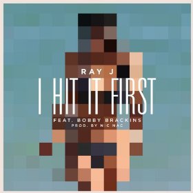 <span class="mw-page-title-main">I Hit It First</span> 2013 single by Ray J featuring Bobby Brackins