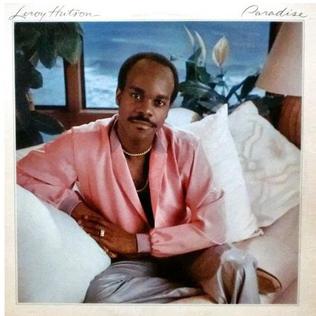 <i>Paradise</i> (Leroy Hutson album) album from Leroy Hutson