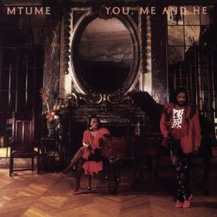 <i>You, Me and He</i> 1984 studio album by Mtume