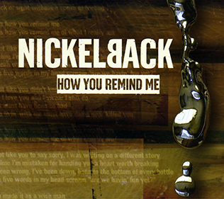 How You Remind Me 2001 single by Nickelback