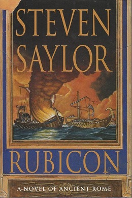 <i>Rubicon</i> (novel) 1999 novel by Steven Saylor