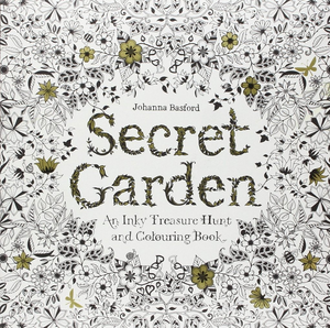 <i>Secret Garden: An Inky Treasure Hunt and Colouring Book</i>