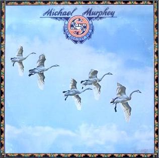 <i>Swans Against the Sun</i> 1976 studio album by Michael Martin Murphey