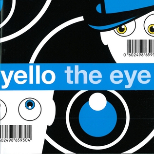 <i>The Eye</i> (Yello album) 2003 studio album by Yello