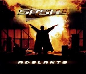 <span class="mw-page-title-main">Adelante (Sash! song)</span> 1999 single by Sash!