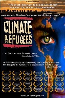 <i>Climate Refugees</i> 2010 American film